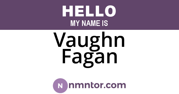 Vaughn Fagan