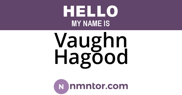 Vaughn Hagood