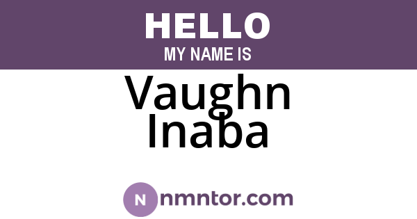 Vaughn Inaba