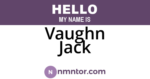Vaughn Jack