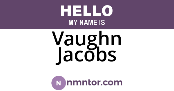 Vaughn Jacobs