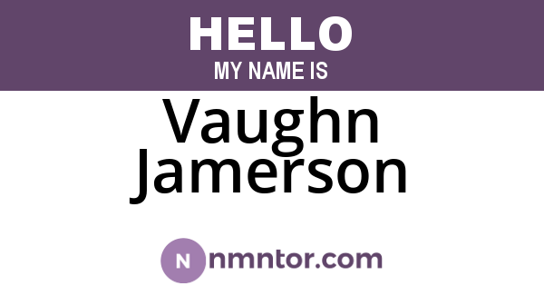 Vaughn Jamerson
