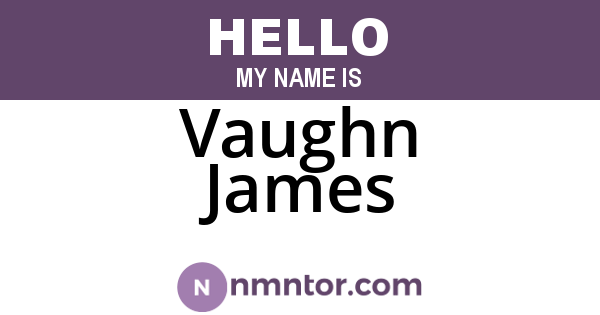 Vaughn James