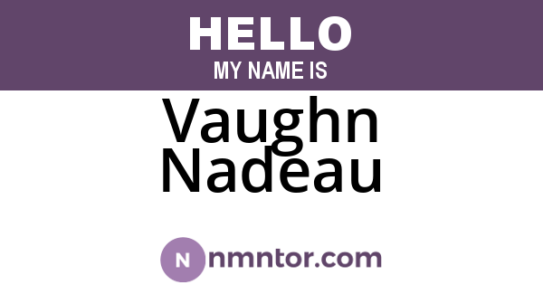 Vaughn Nadeau