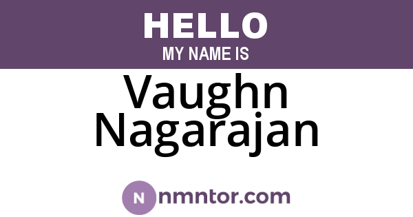 Vaughn Nagarajan