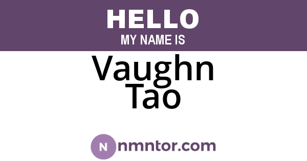 Vaughn Tao