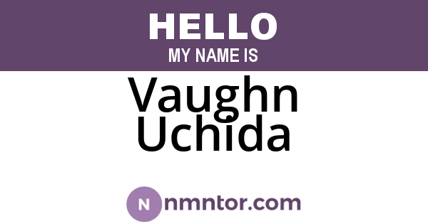 Vaughn Uchida
