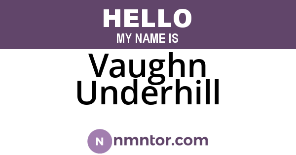 Vaughn Underhill