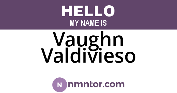 Vaughn Valdivieso