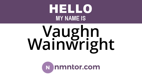 Vaughn Wainwright