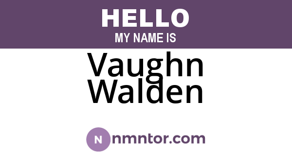 Vaughn Walden