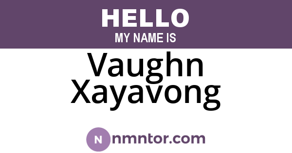 Vaughn Xayavong