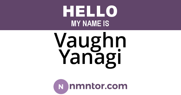 Vaughn Yanagi