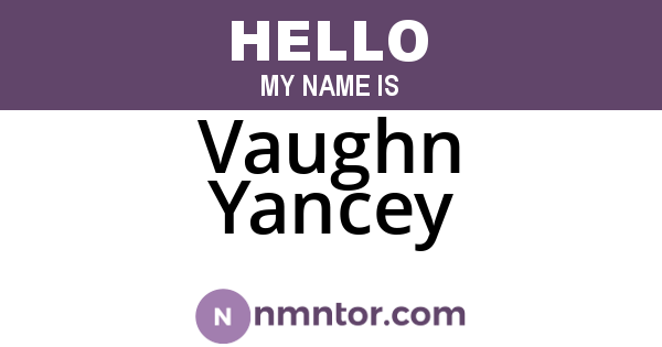 Vaughn Yancey