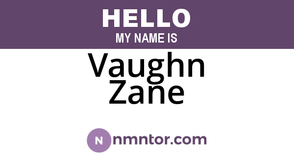 Vaughn Zane