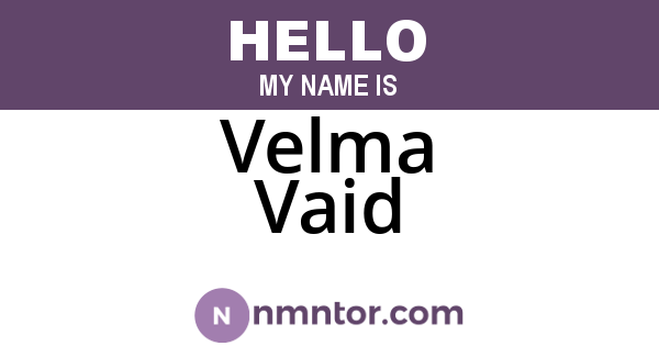 Velma Vaid
