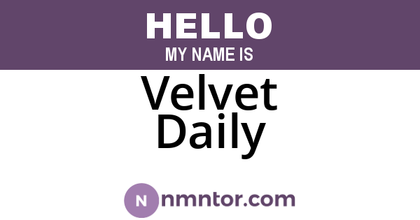 Velvet Daily