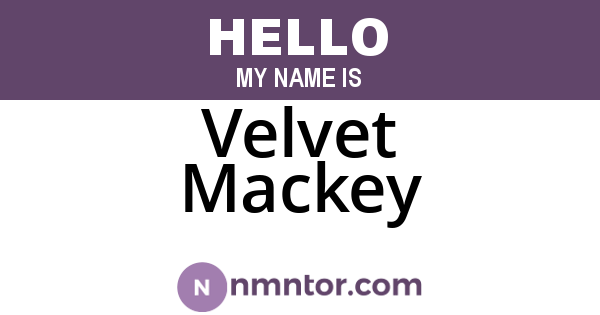 Velvet Mackey