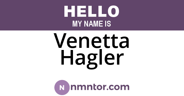 Venetta Hagler