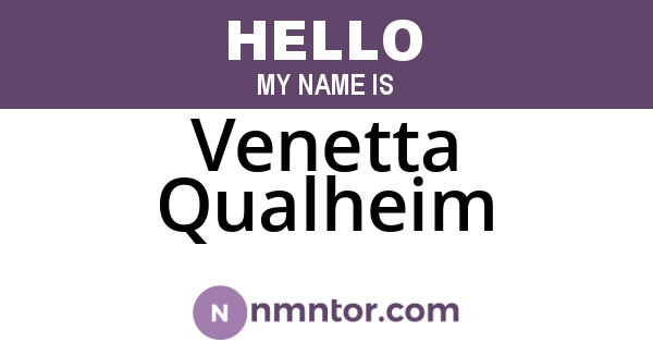Venetta Qualheim