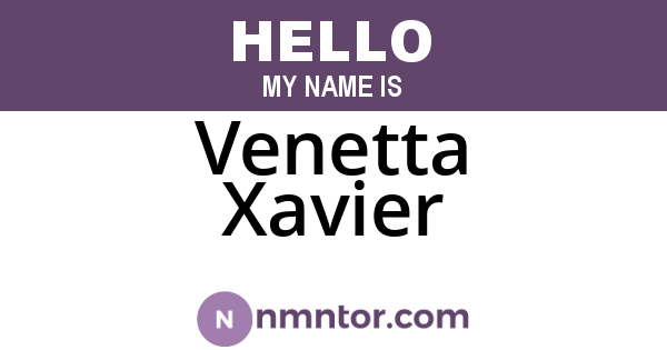 Venetta Xavier
