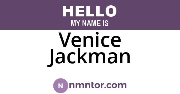 Venice Jackman