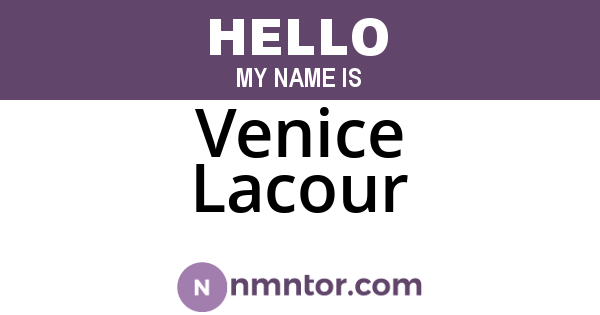 Venice Lacour
