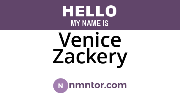 Venice Zackery