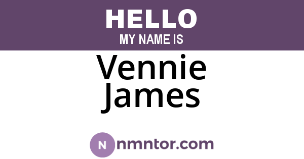 Vennie James