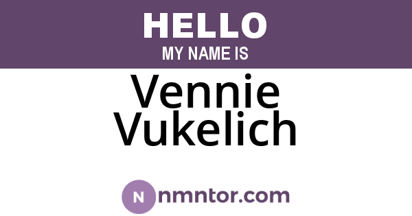 Vennie Vukelich