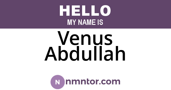 Venus Abdullah
