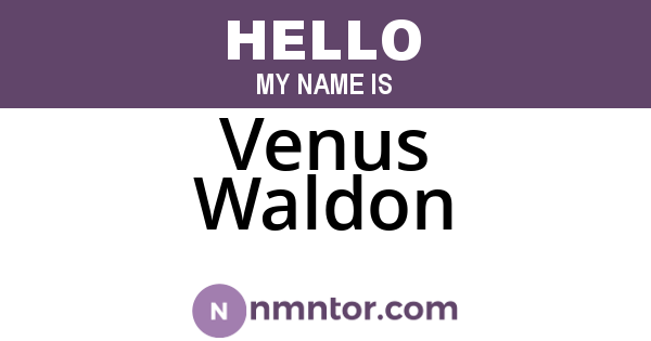 Venus Waldon