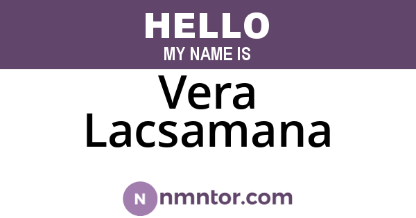 Vera Lacsamana
