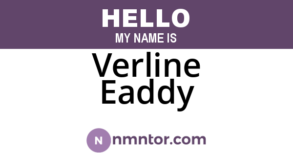 Verline Eaddy