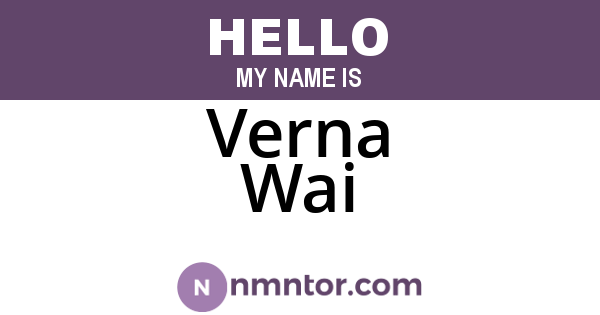 Verna Wai