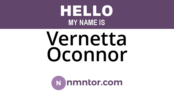 Vernetta Oconnor