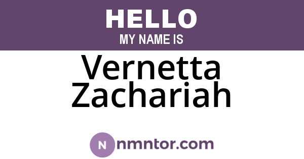 Vernetta Zachariah