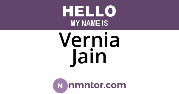 Vernia Jain