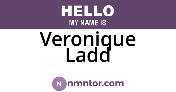 Veronique Ladd