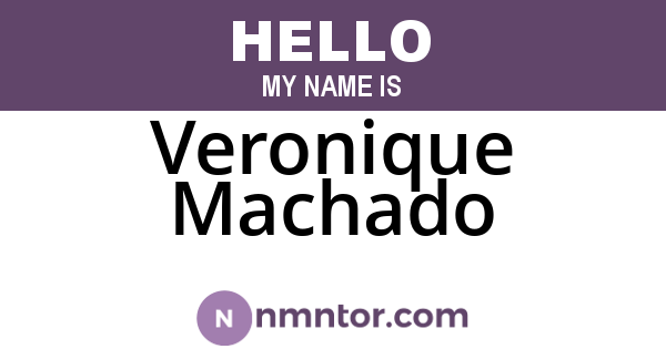 Veronique Machado