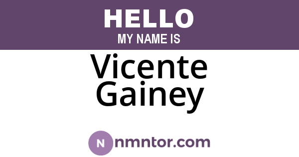 Vicente Gainey