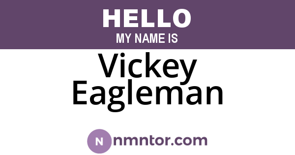 Vickey Eagleman