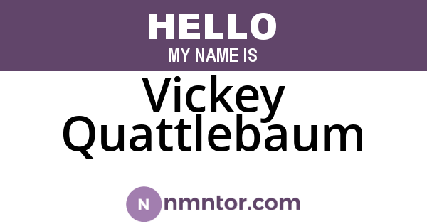Vickey Quattlebaum