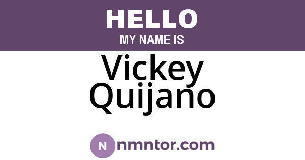 Vickey Quijano