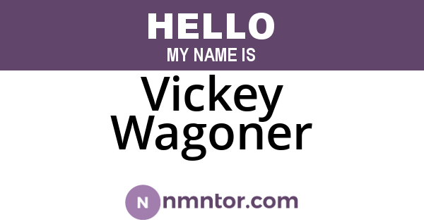 Vickey Wagoner