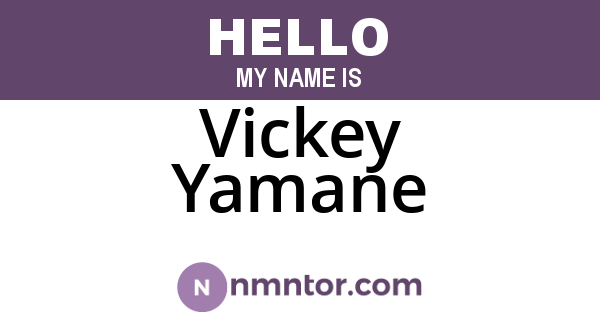 Vickey Yamane