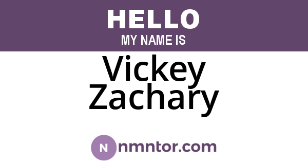 Vickey Zachary
