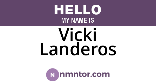 Vicki Landeros