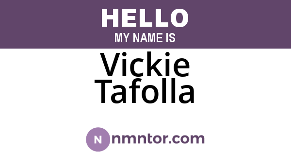Vickie Tafolla