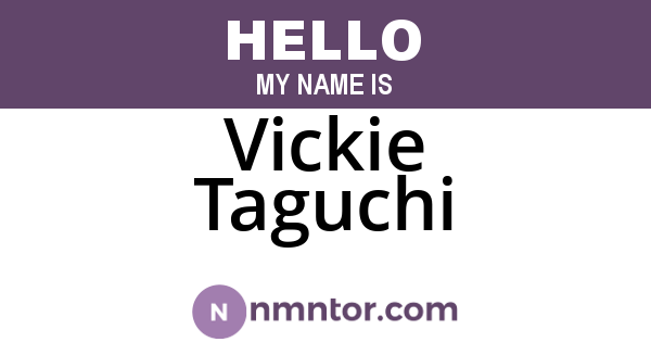 Vickie Taguchi